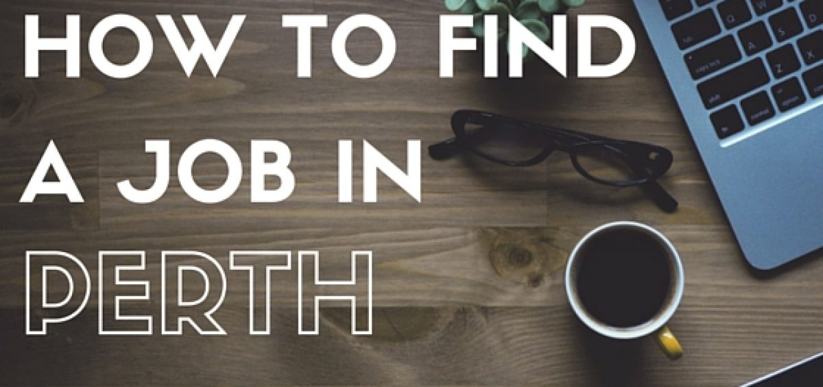Is it easy to find jobs in perth